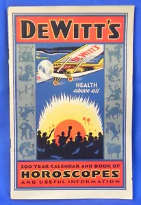 Libretto "Calendario 200 anni e libro degli oroscopi" di DeWitt, promo farmacia anni '30 - Foto 1 di 8