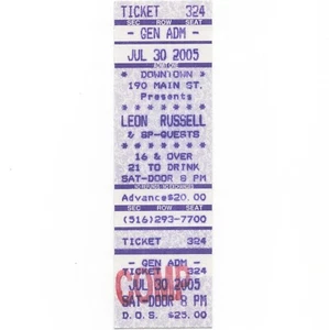 LEON RUSSELL Concert Ticket Stub FARMINGDALE NEW YORK 7/30/05 THE DOWNTOWN Rare - Picture 1 of 1