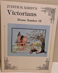 Counted Cross Stitch Chart JUDITH KIRBY'S VICTORIANS House #12 - Picture 1 of 1
