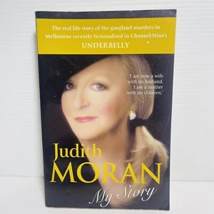 My Story ~ Por Judith Moran Libro de bolsillo Historia de vida Gangland wars Underbelly - Imagen 1 de 10