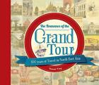 KENNIE TING THE ROMANCE OF THE GRAND TOUR (Paperback)
