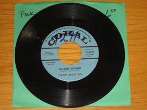 FOLK 45 RPM - IVY LEAGUE TRIO - CORAL 62204 - "SAILORS' WOMEN" + "WATCHA" - Picture 1 of 2