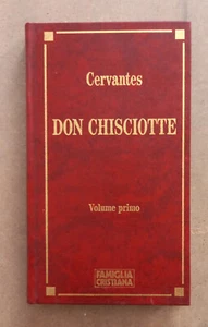 LIBRO DON CHISCIOTTE Cervantes Carlesi Volume Primo 1995 Famiglia Cristiana. - Picture 1 of 6