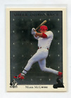 1999  SP AUTHENTIC SHEER DOMINANCE # SD10  MARK McGWIRE , CARDINALS