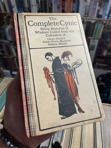 1910 The Complete Cynic : From the Calendars of Oliver Herford. etc - Picture 1 of 7