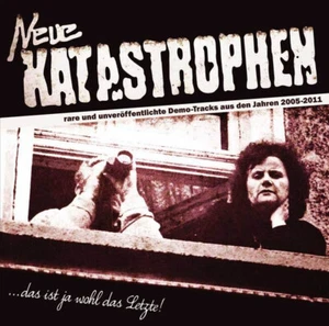 NEUE KATASTROPHEN ...das ist ja wohl das Letzte! LP (2015 Colturschock) - Bild 1 von 1