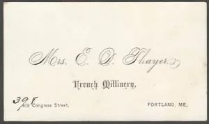 Mrs. E.D. Thayer French Millinery Textiles Portland Maine 1870er Visitenkarte - Bild 1 von 2
