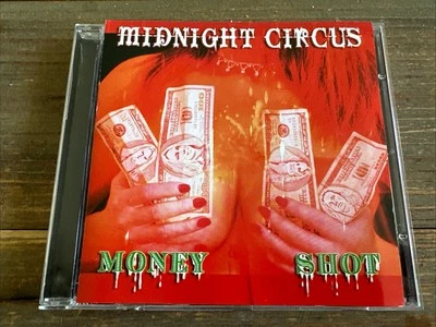 MIDNIGHT CIRCUS - Money Shot (Import 2005) MÖTLEY CRÜE / RATT / LOUD‘N‘NASTY - Bild 1 von 3
