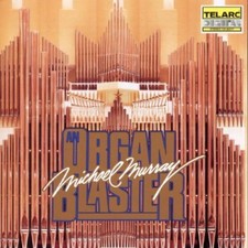 MICHAEL MURRAY - An Organ Blaster: The Best Of Michael Murray - CD - **NEW**