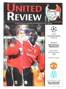 MANCHESTER UNITED v OLYMPIQUE MARSEILLE CHAMPIONS LEAGUE 1999/00 29/9/99 (R3326) - Picture 1 of 3