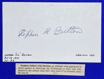 Stephen Gil Britton 1913 Pittsburgh PIRATES Signed Autographed Index Card d.1983 - Image 1 of 4