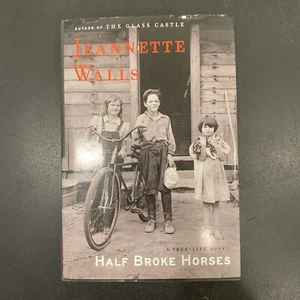 Half Broke Horses by Jeannette Walls HC - Picture 1 of 6