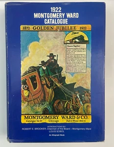 Montgomery Ward 1922 Catalogue Book Golden Jubilee Book Printed 1969 Hardcover - Foto 1 di 4
