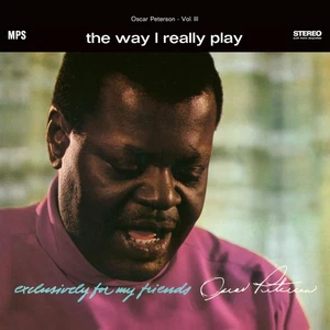 Oscar Peterson - They Way I Really Play (Exclusively For My Friends  [LP record] - Picture 1 of 1