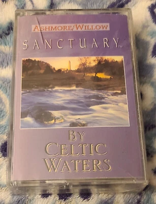 "Sanctuary By Celtic Waters Ashmore" Willow Music Audio Cassette Tape New 1998 - Image 1 of 4