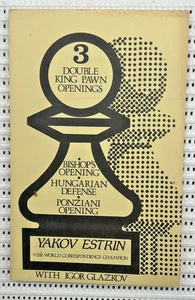 1982 Chess Three Double King Pawn Openings Softcover Illustrated 86pg - Foto 1 di 6