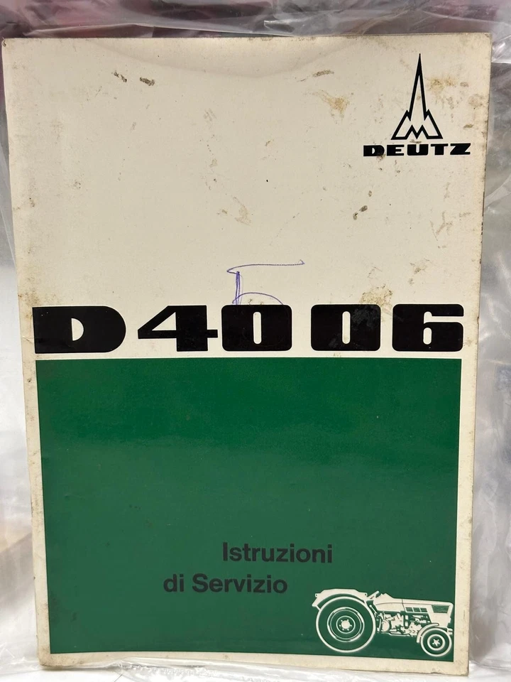 ORIGINALE !!! Istruzioni di servizio DEUTZ D4006 - Immagine 1 di 1