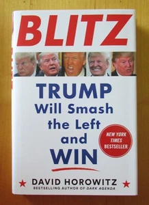 Blitz : Trump Will Smash the Left and Win by David Horowitz (2020, Hardcover) - Picture 1 of 2