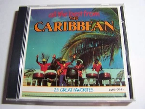 All The Best From The Caribbean  25 Great Favorites  CD - Imagen 1 de 2