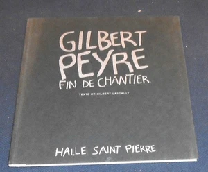 Gilbert Peyre Fin de Chantier - Imagen 1 de 2