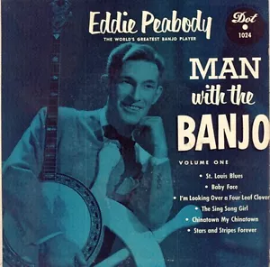 Eddie PEABODY - 1955 Dot DEP-1024 - Man With the Banjo v.1 - with Picture Sleeve - Foto 1 di 1