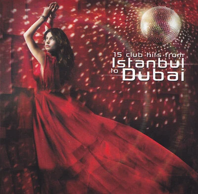 15 club hits from ISTANBUL to DUBAI - CD - VARIOUS ARTISTS - Bild 1 von 2
