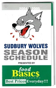2004-05 Sudbury Wolves OHL Hockey Spielplan!!! Food Basics - Bild 1 von 1