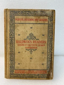School Reading By Grades 6th Year by James Baldwin 1897 Hardcover - Picture 1 of 4