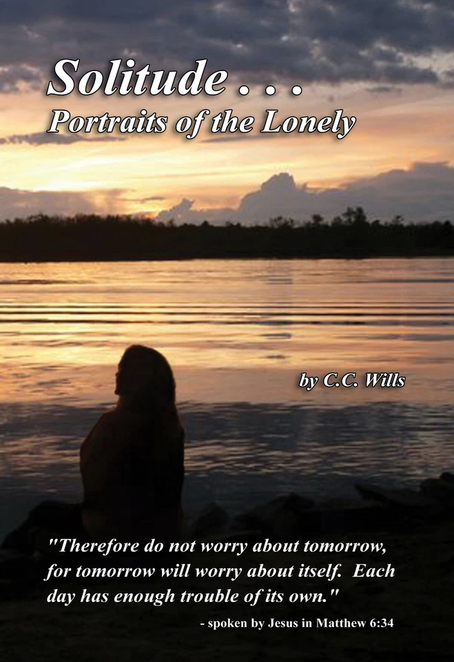 Solitude...Portraits of the Lonely by C.C. Wills (English) Paperback - Image 1 of 1