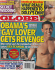 Globe Magazine Barack Obama Dolly Parton Carrie Underwood David Hasselhoff 2009