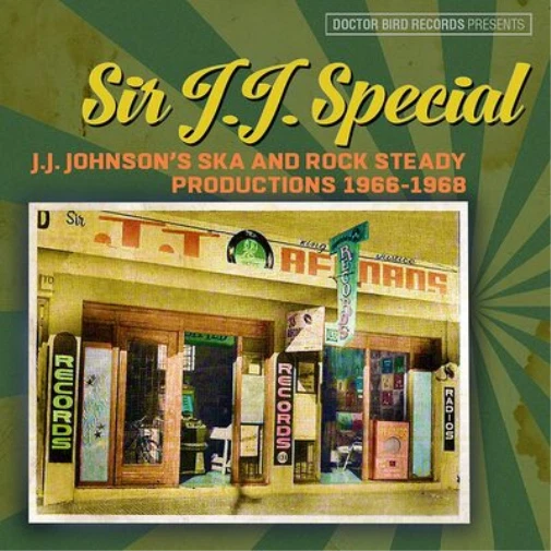 Various Artists Sir J.J. Special: J.J. Johnson's Ska and Rock Steady Produc (CD) - Bild 1 von 1