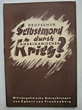 Niemieckie samobójstwo przez wojnę amerykańską autorstwa Frankenberga SED-Westerbeit