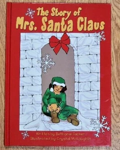 The Story of Mrs Santa Claus Childrens HC Christmas Book Story Gift - Imagen 1 de 2