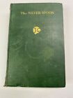 The Silver Spoon, John Galsworthy, 1926 1st Ed. HB - Viscount Cowdray Book Plate
