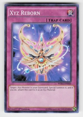 Wing Raiders #WIRA-EN060 Xyz Reborn 1st Edition - Image 1 of 2