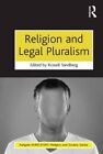 Religion and Legal Pluralism (AHRC/ESRC Religio, Sandberg..