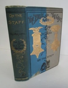 Oliver Optic ON THE STAFF, Blue & Gray On Land Series ca1895, Illus - Picture 1 of 5