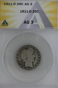 1911-D  .25  ANACS   AG 3   Barber Quarter, Liberty Head Quarter, Barber 25c,  - Picture 1 of 2