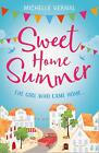 Sweet Home Summer By Michelle Vernal (English) Paperback Book