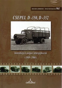 Book - Csepel D-350, D-352 1949-1960 - Hungarian Trucks Military Magyar Jarmuvek - Imagen 1 de 1