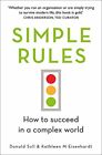 Simple Rules: How To Succeed In A Complex World By Eisenhardt, Sull New*.
