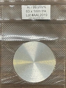 Aluminum Sputtering target: Al 99.999% pure, 63mm diameter x 1mm thick - Picture 1 of 2