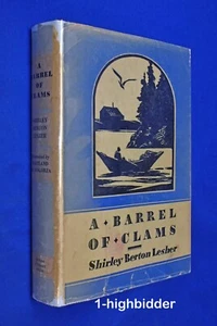 1930 A Barrel of Clams 1st Edition HCDJ Shirley Berton Lesher M. De Gogorza - Picture 1 of 9