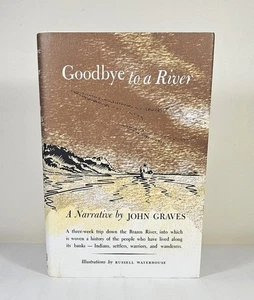 John Graves / Goodbye to a River 2008 - Bild 1 von 6