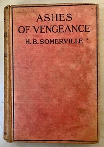 Ashes of Vengeance H. B. Somerville A Romance of Old France  - Bild 1 von 6