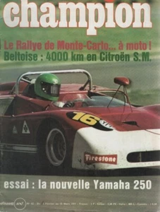 CHAMPION 62 1971 ESSAI CITROEN SM MONTE CARLO YAMAHA 250 DS7 1000KM BUENOS AIRES - Imagen 1 de 2