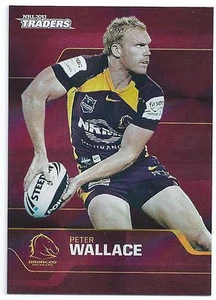 2013 NRL Traders Parallel PS12 Peter WALLACE Brisbane Broncos - Picture 1 of 1