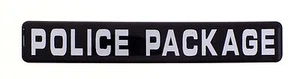 POLICE PACKAGE EMBLEM (B) Super Sized BLACK SATIN - Picture 1 of 1