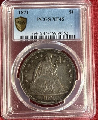 PCGS XF45 1871 SEATED LIBERTY DOLLAR BEAUTIFUL LUSTER  REGISTRY COIN Ngc Au58 - Image 1 of 4