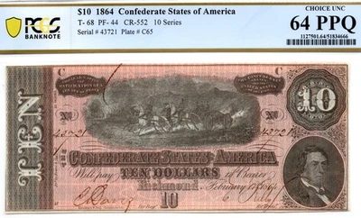 1864 $10 Confederate States of America T-68 Banknote - PCGS 64 PPQ! Excellent! - Image 1 of 4